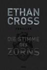 Die Stimme des Zorns - Ethan Cross - 9783404179091