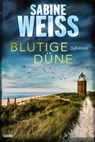 Blutige Düne - Sabine Weiß - 9783404179756