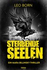 Sterbende Seelen - Leo Born - 9783404183258