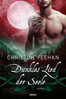 Dunkles Lied der Seele - Christine Feehan - 9783404184965