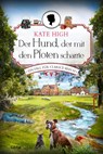 Der Hund, der mit den Pfoten scharrte - Kate High - 9783404187874