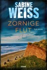 Zornige Flut - Sabine Weiß - 9783404189625