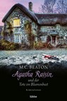 Agatha Raisin und der Tote im Blumenbeet - M. C. Beaton - 9783404189717