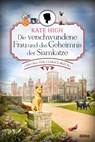Die verschwundene Frau und das Geheimnis der Siamkatze - Kate High - 9783404190973