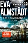 Akte Nordsee - Das schweigende Dorf - Eva Almstädt - 9783404193165