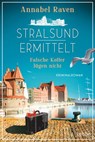 Stralsund ermittelt - Falsche Koffer lügen nicht - Annabel Raven - 9783404193998