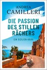 Die Passion des stillen Rächers - Andrea Camilleri - 9783404194414
