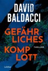 Gefährliches Komplott - David Baldacci - 9783404194537