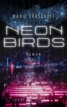 Neon Birds - Marie Grasshoff - 9783404200009