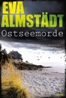 Ostseemorde - Eva Almstädt - 9783404271672