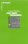 Das Neue Testament - Gerd Theißen - 9783406479922