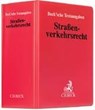 Straßenverkehrsrecht (ohne Fortsetzungsnotierung). Inkl. 114. Ergänzungslieferung -  - 9783406500879