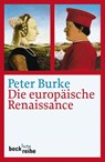 Die europäische Renaissance - Peter Burke - 9783406632211
