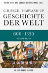 Geschichte der Welt 600-1350 Geteilte Welten - Akira Iriye ; Jürgen Osterhammel ; Daniel G. König - 9783406641022