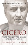 Cicero - Wolfgang Schuller - 9783406651786