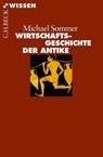 Wirtschaftsgeschichte der Antike - Michael Sommer - 9783406654800