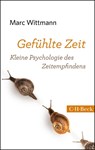 Gefühlte Zeit - Marc Wittmann - 9783406664274