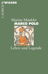 Marco Polo - Marina Münkler - 9783406676826
