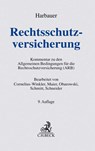 Rechtsschutzversicherung - Joachim Cornelius-Winkler ; Karl Maier ; Rüdiger Obarowski ; Edmund Schmitt - 9783406682643