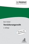 Versicherungsrecht - Andreas Kerst ; Holger Jäckel - 9783406686436