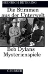 Die Stimmen aus der Unterwelt - Heinrich Detering - 9783406688768