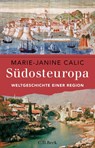 Südosteuropa - Marie-Janine Calic - 9783406698309