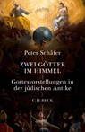 Zwei Götter im Himmel - Peter Schäfer - 9783406704123