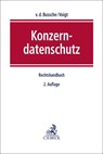 Konzerndatenschutz - Axel von dem Bussche ; Paul Voigt - 9783406720086