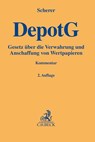Depotgesetz (DepotG) - Peter Scherer ; Okko Hendrik Behrends - 9783406729348