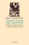 Thomas Mann und Ägypten - Jan Assmann - 9783406729416