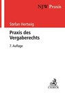 Praxis des Vergaberechts - Stefan Hertwig - 9783406744464