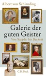 Galerie der guten Geister - Albert von Schirnding - 9783406750137