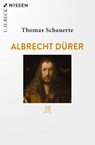 Albrecht Dürer - Thomas Schauerte - 9783406756252