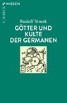 Götter und Kulte der Germanen - Rudolf Simek - 9783406760723