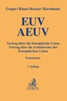 EUV / AEUV - Rudolf Geiger ; Daniel-Erasmus Khan ; Markus Kotzur - 9783406762673