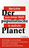 Der populistische Planet - Michael Zichy ; Jonas Lüscher - 9783406767050