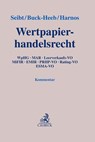 Wertpapierhandelsrecht - Christoph H. Seibt ; Petra Buck-Heeb ; Rafael Harnos - 9783406768460