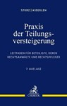 Praxis der Teilungsversteigerung - Karl-Alfred Storz ; Bernd Kiderlen - 9783406772368