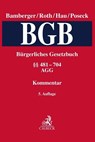 Bürgerliches Gesetzbuch Band 2: §§ 481-704, AGG - Wolfgang Hau ; Roman Poseck - 9783406776120