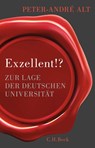 Exzellent!? - Peter-André Alt - 9783406776908