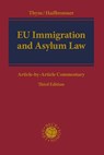 EU Immigration and Asylum Law - Kay Hailbronner ; Daniel Thym - 9783406779695