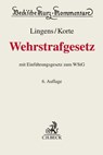 Wehrstrafgesetz - Marcus Korte ; Eduard Dreher ; Karl Lackner ; Georg Schwalm - 9783406780059