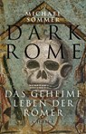 Dark Rome - Michael Sommer - 9783406781445