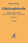 Glücksspielrecht - Johannes Dietlein ; Markus Ruttig - 9783406782565