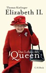 Elizabeth II. - Thomas Kielinger - 9783406784262