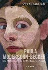 Paula Modersohn-Becker - Uwe M. Schneede - 9783406785443