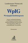 Wertpapierinstitutsgesetz. WpIG - Urs Benedikt Lendermann ; Heinrich Nemeczek ; Ulrich G. Schroeter - 9783406785764