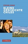Kleine Geschichte Chiles - Stefan Rinke - 9783406794124