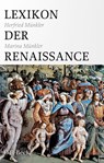Lexikon der Renaissance - Herfried Münkler ; Marina Münkler - 9783406794131