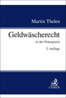 Geldwäscherecht - Martin Thelen - 9783406794278
